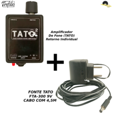 Kit Amplificador de Fone TATO MK-2 + Fonte bivolt 9VDC com cabo de 4,5 metros
